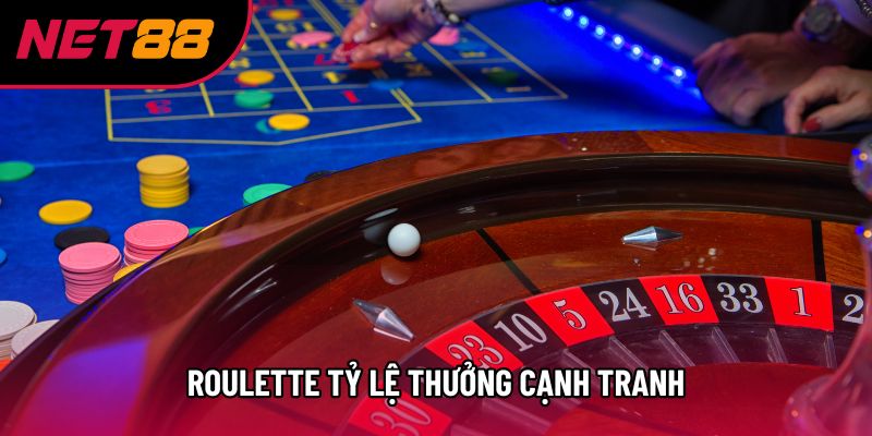Roulette tỷ lệ thưởng cạnh tranh Roulette tỷ lệ thưởng cạnh tranh
